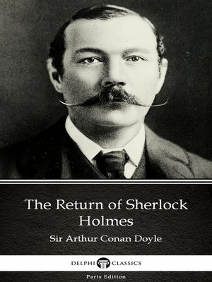 cover image of The Return of Sherlock Holmes by Sir Arthur Conan Doyle (Illustrated)